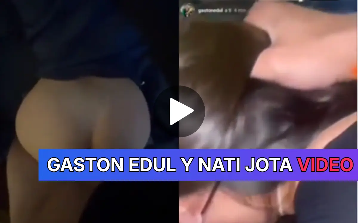 gaston edul y nati jota